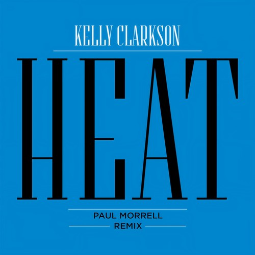 Heat (Paul Morrell Remix)