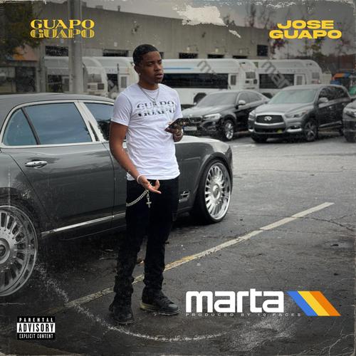 Marta (feat. Jose Guapo) [Explicit]