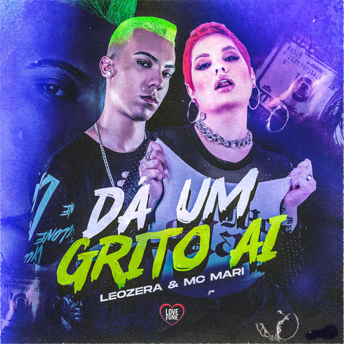 Dá um Grito Aí (Explicit)