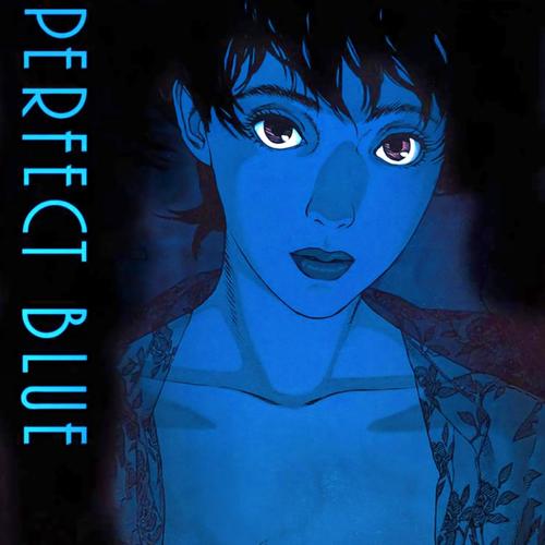 Perfect Blue (Explicit)