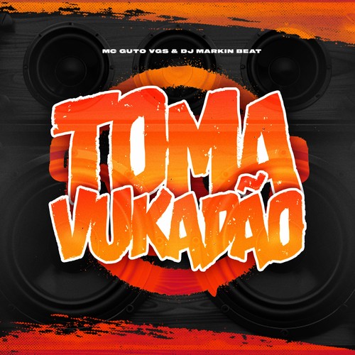 Toma Vukadão (Explicit)