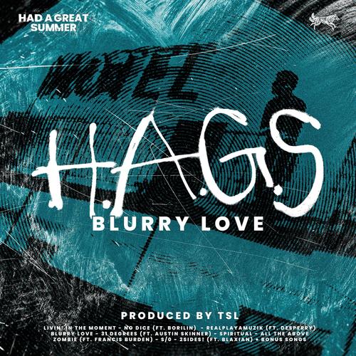 Blurry Love (H.A.G.S. - Part II) [Explicit]