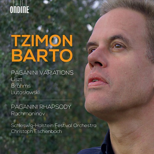 LISZT, F. / BRAHMS, J. / LUTOSŁAWSKI, W.: Paganini Variations / RACHMANINOV, S.: Rhapsody on a Theme of Paganini (Barto, Eschenbach)