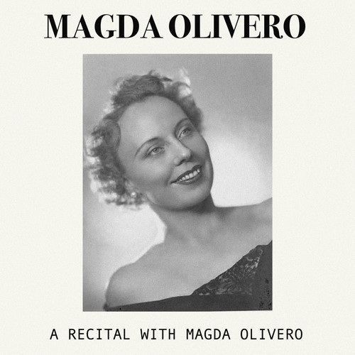 A Recital with Magda Olivero