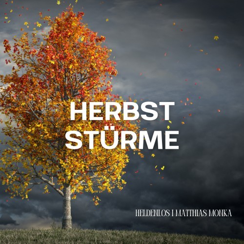 Herbststürme