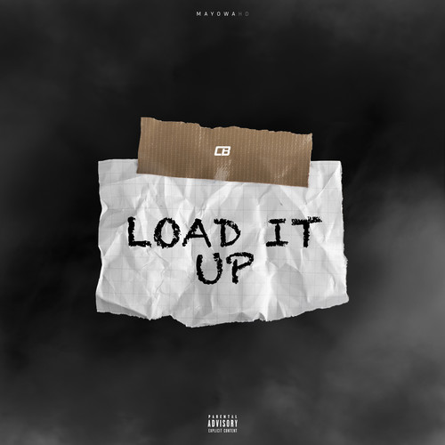 Load It Up (Explicit)