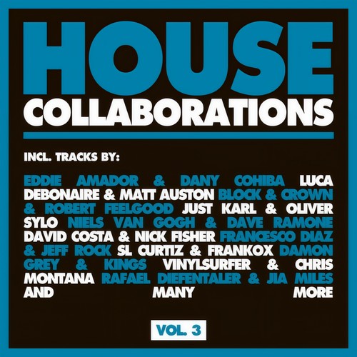 House Collaborations, Vol. 3