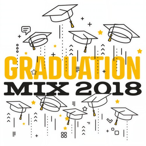 Graduation Mix 2018 (Explicit)