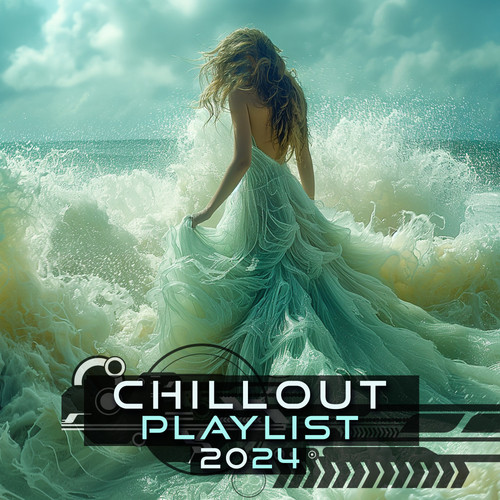 Chill Out Playlist 2024