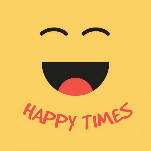 Happy Times (Explicit)