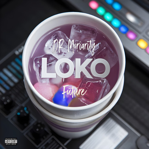 Loko (Explicit)