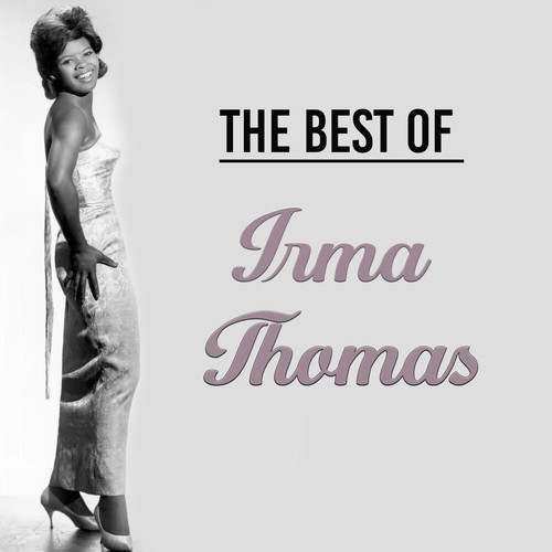 The Best of Irma Thomas