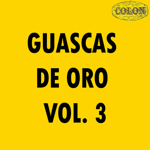 Guascas De Oro Vol. 3