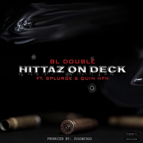 Hittaz On Deck (Explicit)