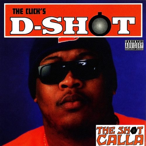 The Shot Calla (Explicit)