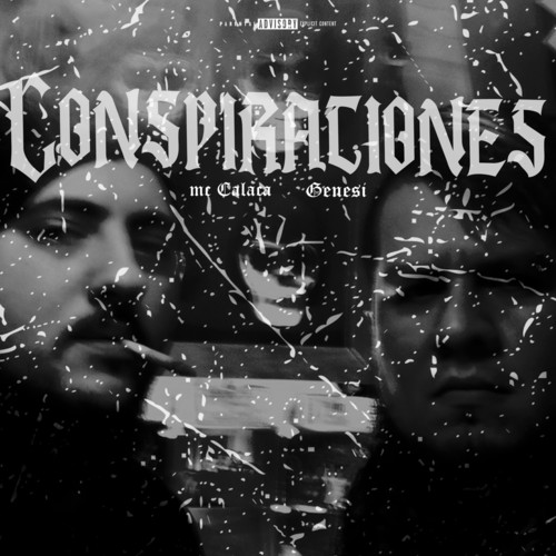 Conspiraciones (Explicit)