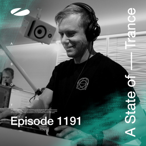 ASOT 1191 - A State of Trance Episode 1191