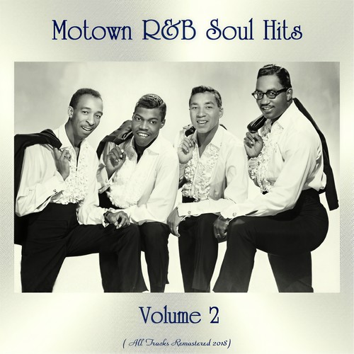 Motown R&b Soul Hits Vol. 2 (Remastered 2018)