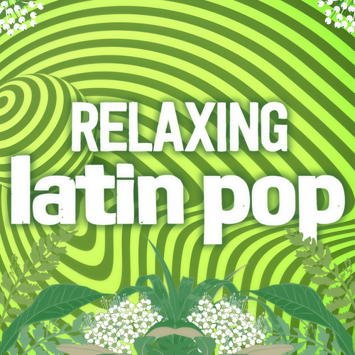 Relaxing Latin Pop