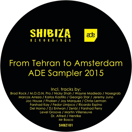 From Tehran to Amsterdam, ADE Sampler 2015