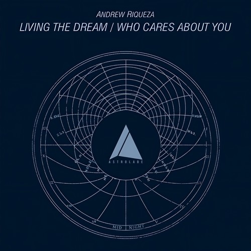 Living the Dream / Who Cares About You