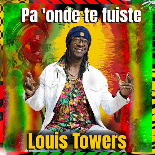 Pa' onde te fuiste