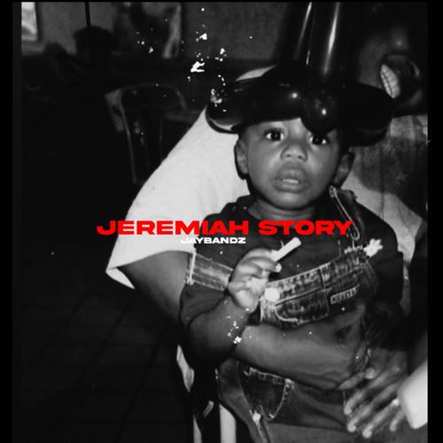 Jeremiah Story Pt. 1 (Explicit)