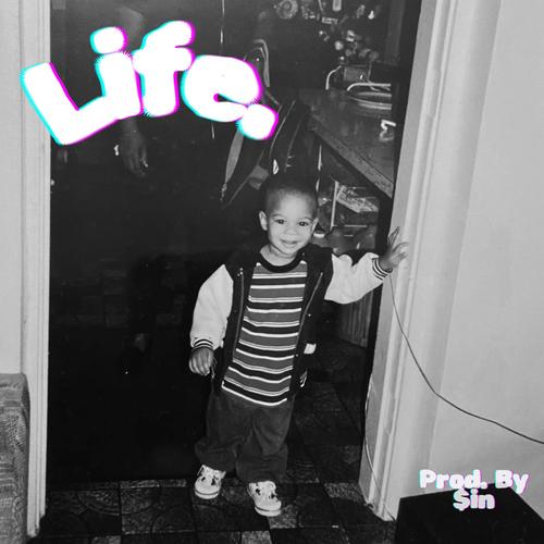 Life. (Explicit)