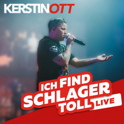 ICH FIND SCHLAGER TOLL LIVE mit Kerstin Ott