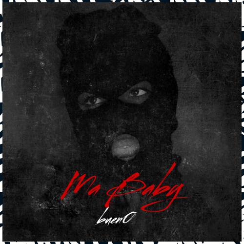 Ma Baby (Explicit)