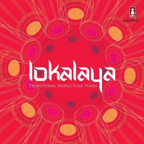 Lokalaya: Traditional Nepali Folk Tunes