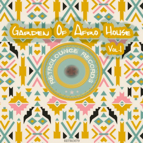 Garden of Afro House, Vol. 1