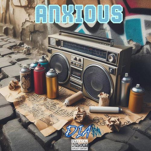 Anxious (Explicit)