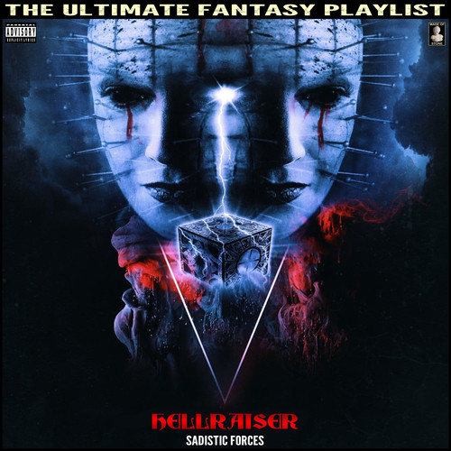 Hellraiser Sadistic Forces The Ultimate Fanatsy Playlist