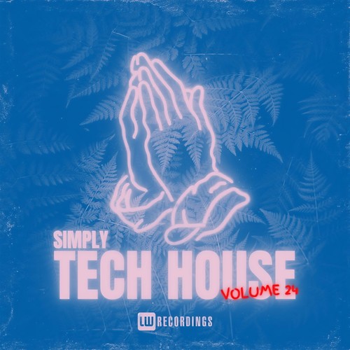 Simply Tech House, Vol. 24