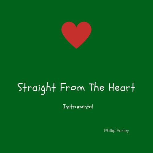 Straight From The Heart (feat. Francisco Benitez) [Instrumental Version]