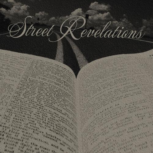 Street Revelations (Explicit)