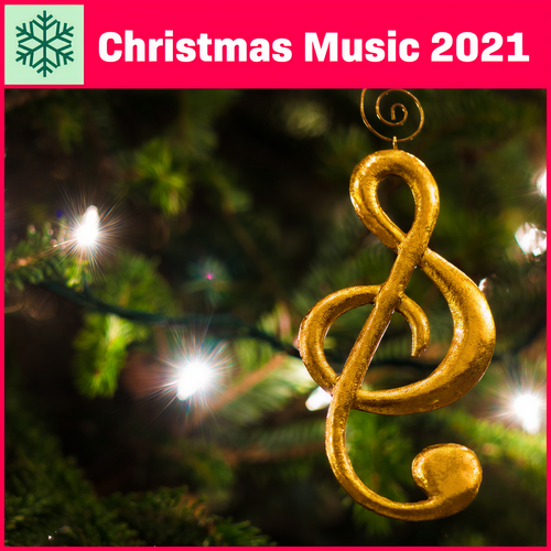 Christmas Music 2021