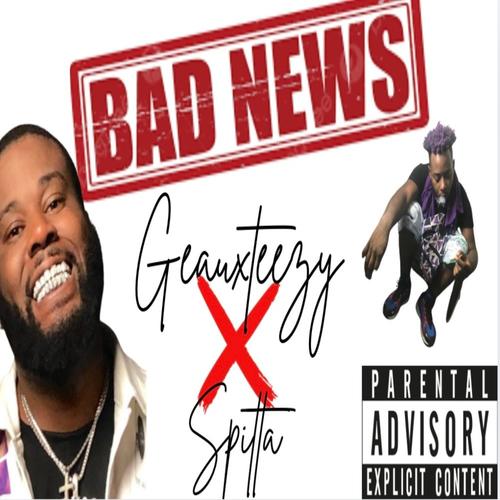 Bad news (feat. Spitta) [Explicit]