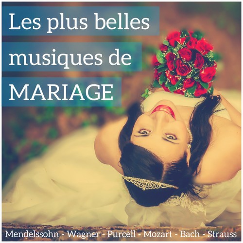 Les plus belles musiques de mariage