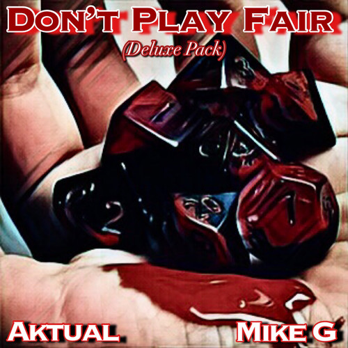 Don’t Play Fair (Deluxe Pack) [Explicit]