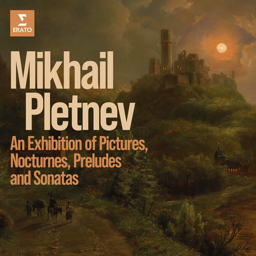 An Exhibition of Pictures, Nocturnes, Preludes and Sonatas