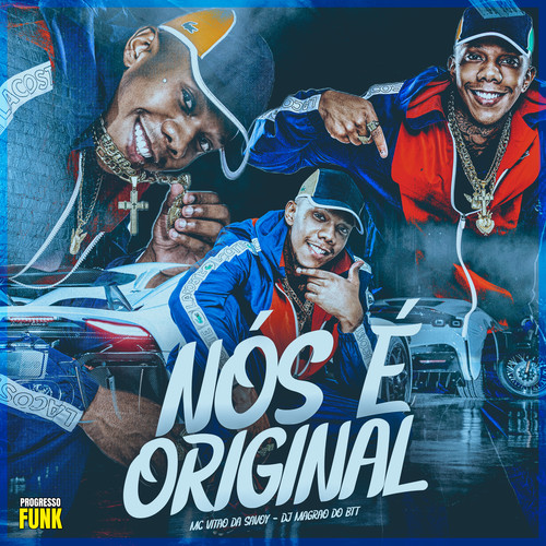 Nós É Original (Explicit)