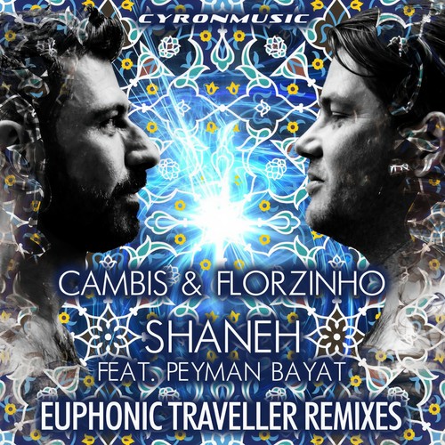 Shaneh (Euphonic Traveller Remixes)