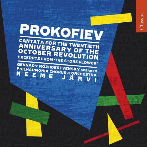 Prokofiev: October Cantata & Excerpts from The Stone Flower