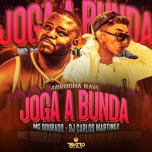 Joga a Bunda (Arrocha Rave) [Explicit]