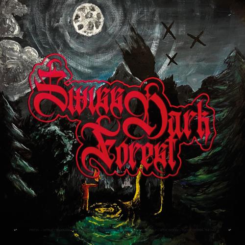 SWISS DARK FOREST (Explicit)