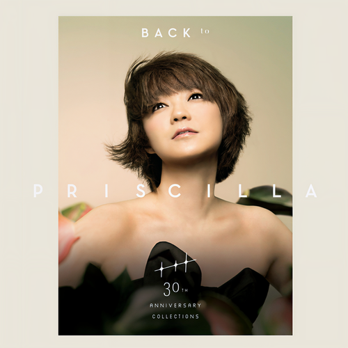 Back To Priscilla 30th Anniversary Collections