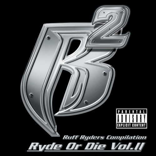 Ryde Or Die Vol. II (Explicit)