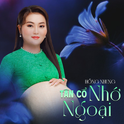 Tân Cổ Nhớ Ngoại